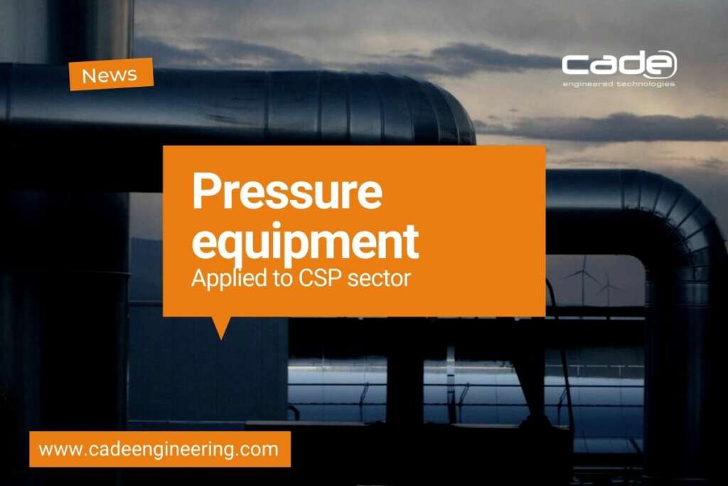 News 29 Pressure equipment applied to CSP (Concentrated Solar Power) sector